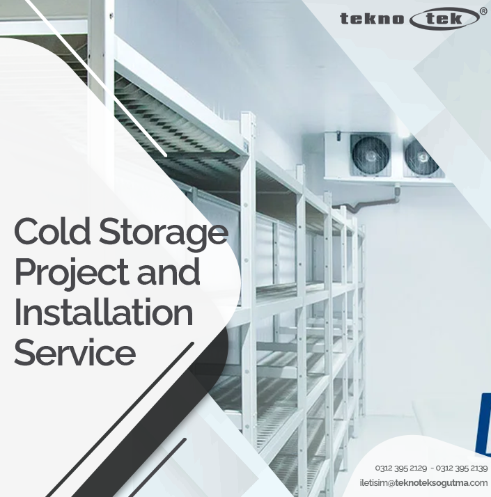 Cold Storage Project and Installation Service