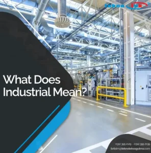 What Does Industrial Mean